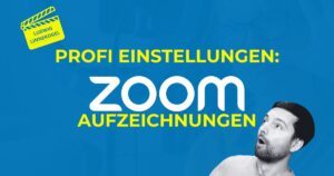 zoom calls Einstellungen für Profis